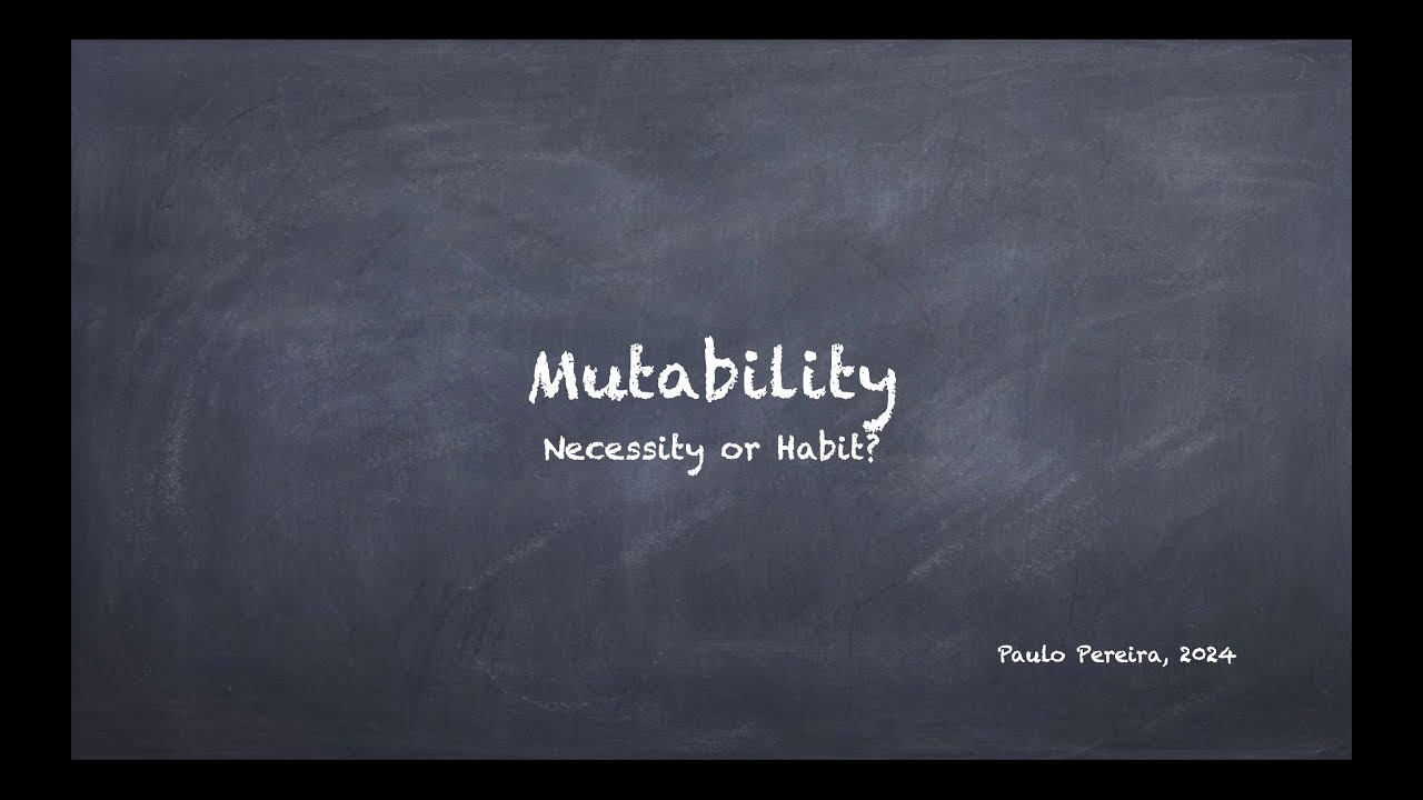 Kotlin Meetup Lisbon - Mutability: Necessity or Habit