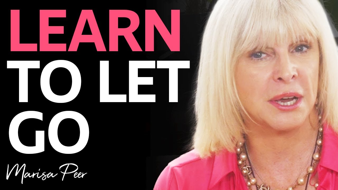 Stop Holding Onto Things That Are No Longer Meant for You | Marisa Peer
