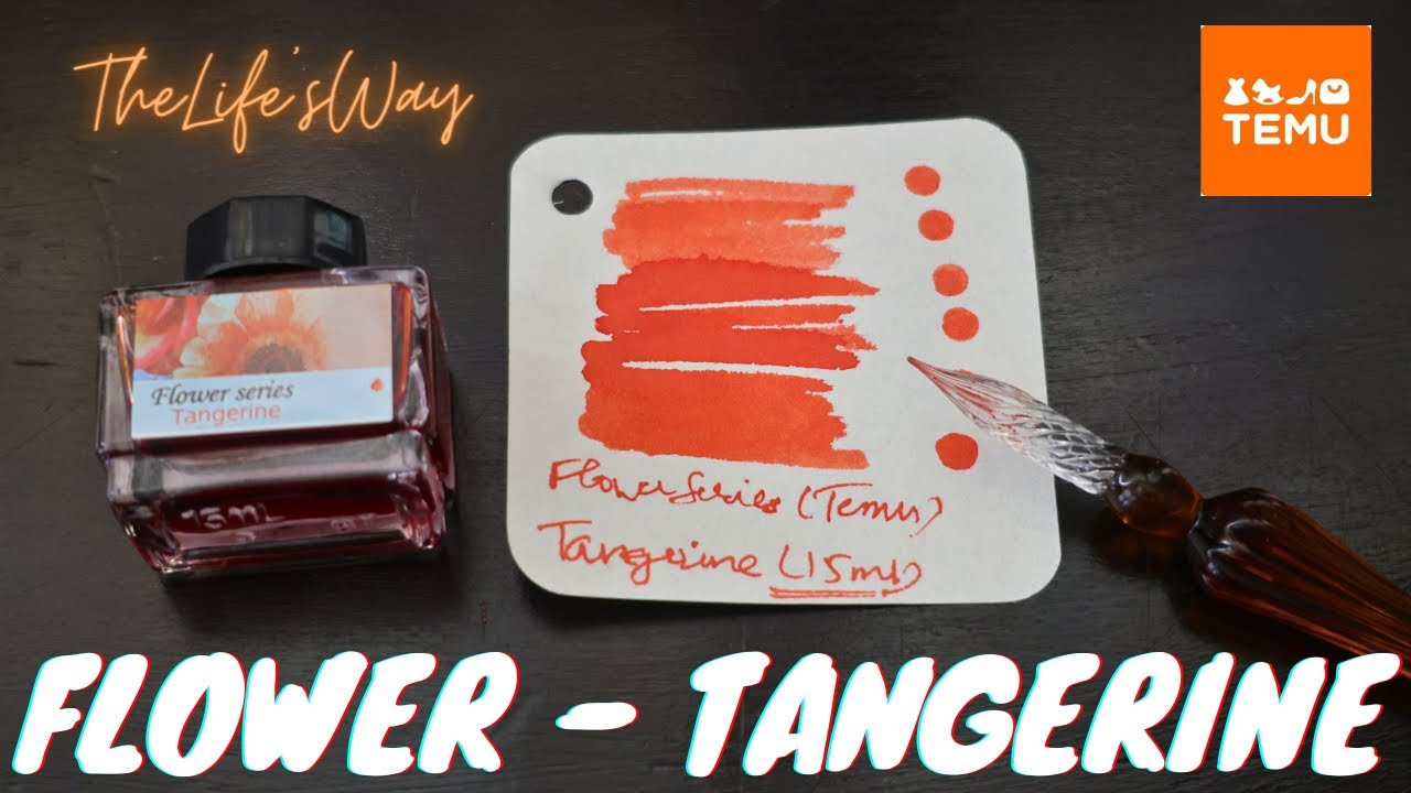 Temu Flower Series - Tangerine Fountain Pen Ink