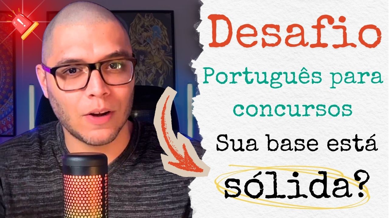 Se você errar essas 5 questões, sua base de Português está fraca