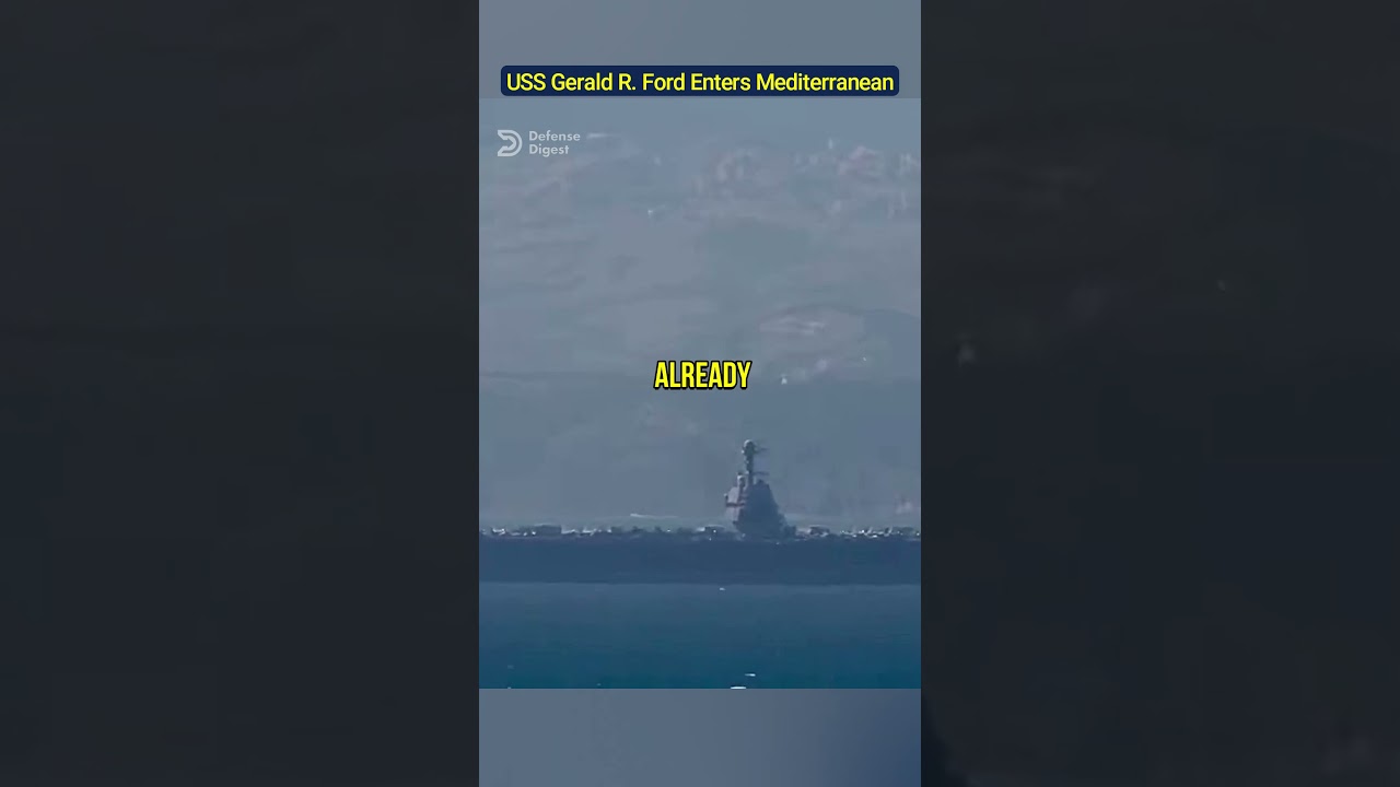 USS Gerald R. Ford Enters the Mediterranean &mdash; Heading towards the Middle East!