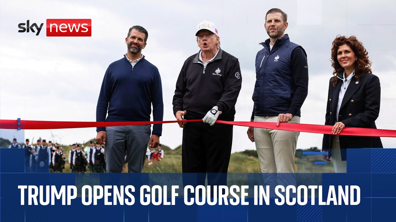 Donald Trump opens his new golf course on the final day of his Scotland visit