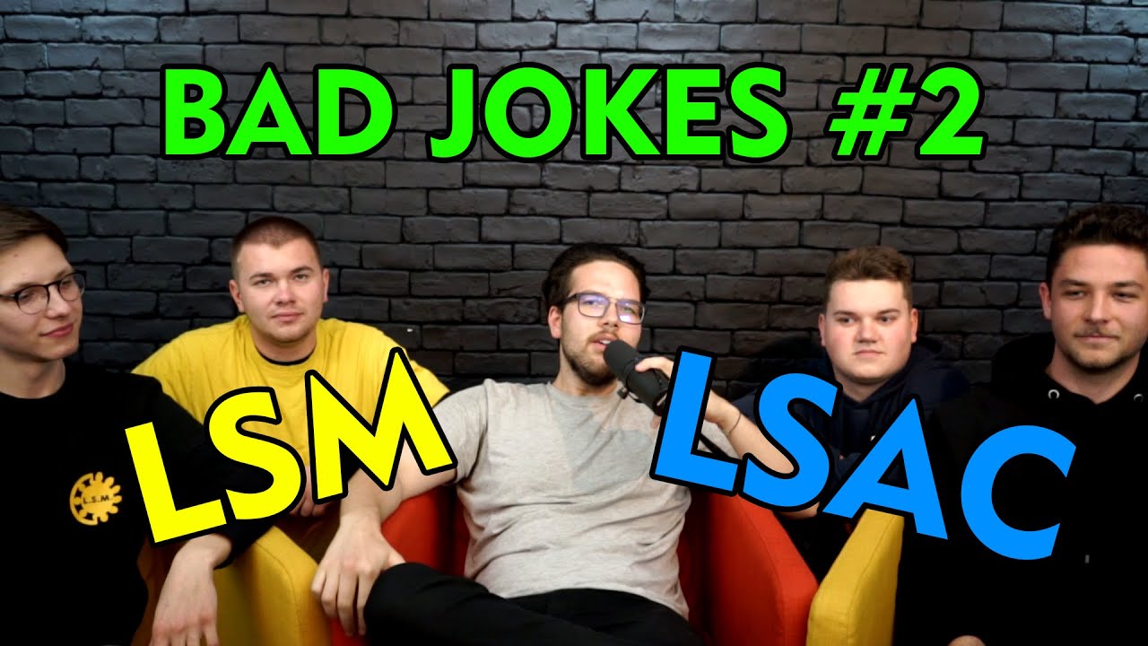 Bad Jokes #2 by LSAC | LSM vs LSAC