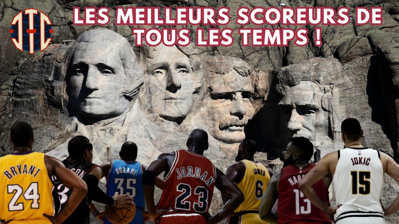 Mount Rushmore : Les meilleurs scoreurs de NBA all time !