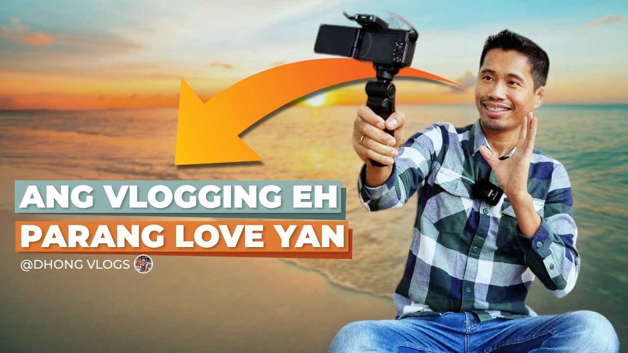 Tuloy Padin Sa Vlogging Kahit Walang YouTube Views - Ang Mga Payo Ni @dhongvlogsofficial