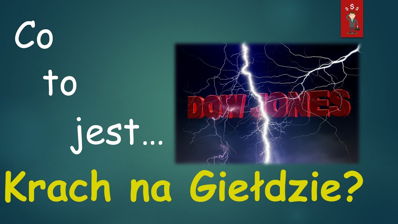 Co to jest Krach na Giełdzie: Wielki Kryzys 1929, Kryzys Finansowy 2008, Dot-Com Crash, Tulipomania