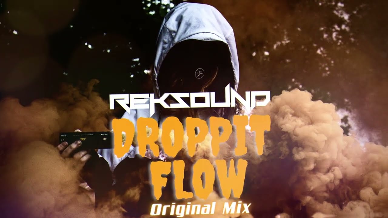 RekSound - Droppit Flow [Original VIXA Mix] REUPLOAD