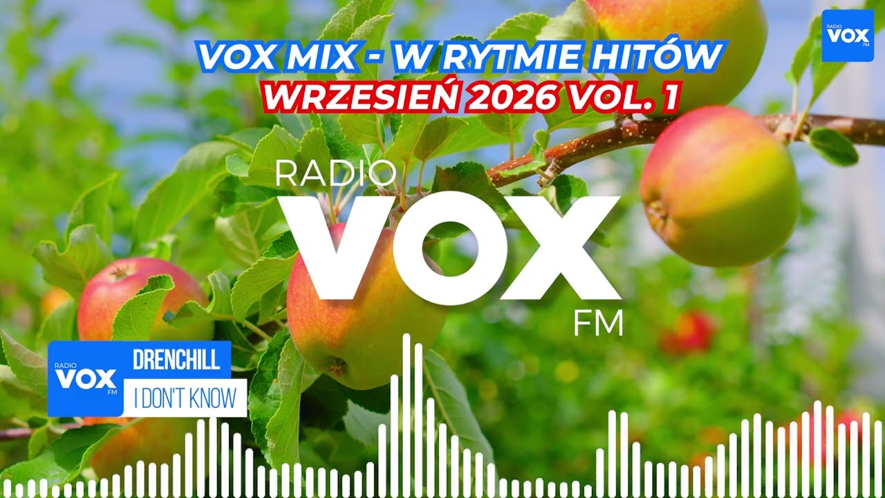 WRZESIEŃ W RYTMIE HIT&Oacute;W  - Oficjalny mix VOX FM 2026