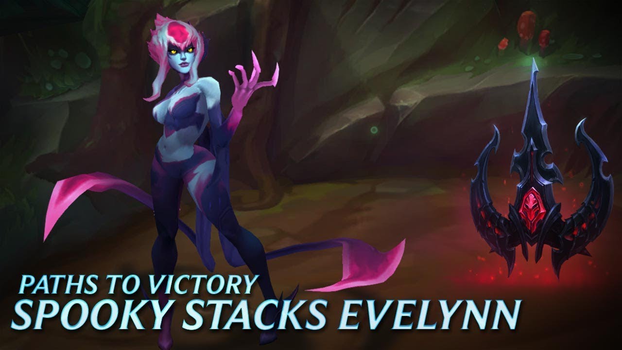 Paths to Victory: Spooky Stacks Evelynn - League of Legends
