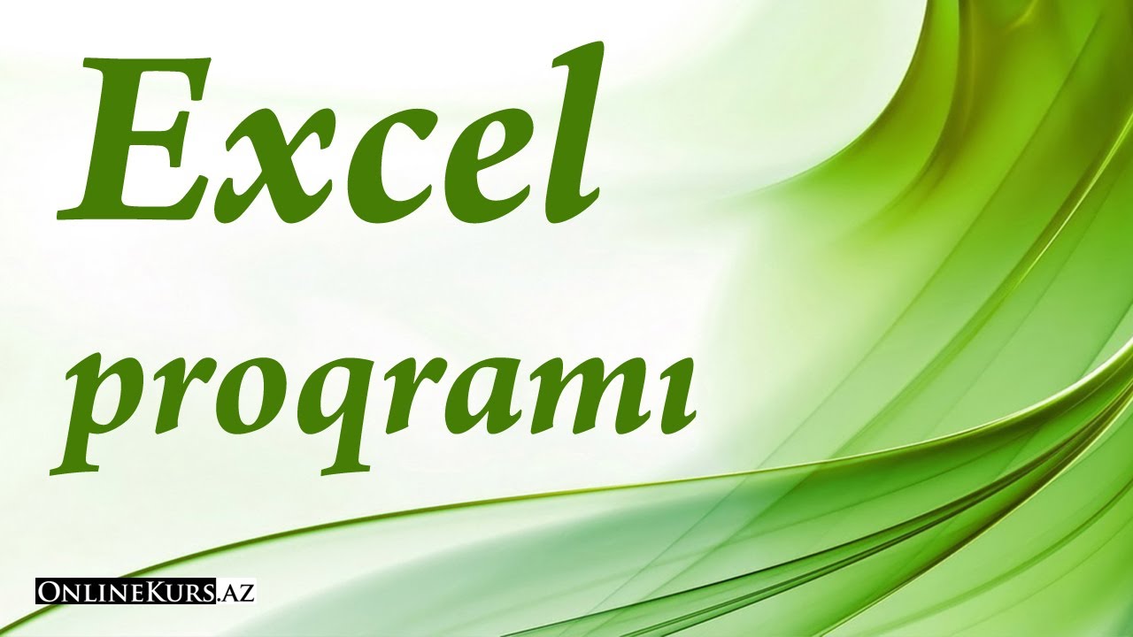 Excel proqramı ilə iş. Excel faylının a&ccedil;ılması, Excel sənədinin yaradılması