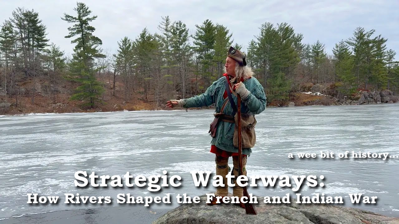 Strategic Waterways: How Rivers Shaped the French and Indian War | 1700s America & Canada