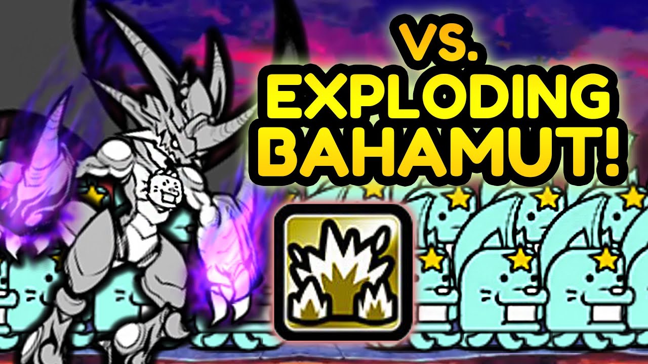 A.BAHAMUT: ПРОБУЖДЕНИЕ ТАЛАНТОВ! против Взрывного Бахамута! — The Battle Cats