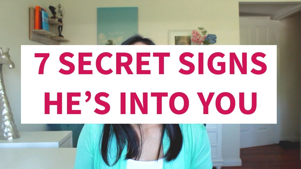 7 Secret Signs He's Into You