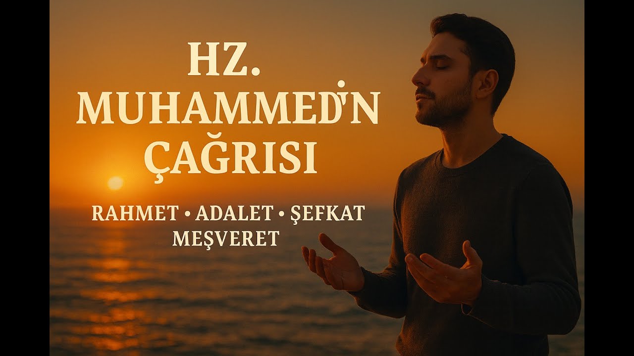 Hz. Muhammed'in Çağrısı