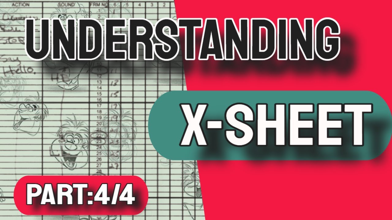 Part:4 X SHEET Animation // Dialogue and Sound Tutorial [2021]  #x-sheet #2danimation