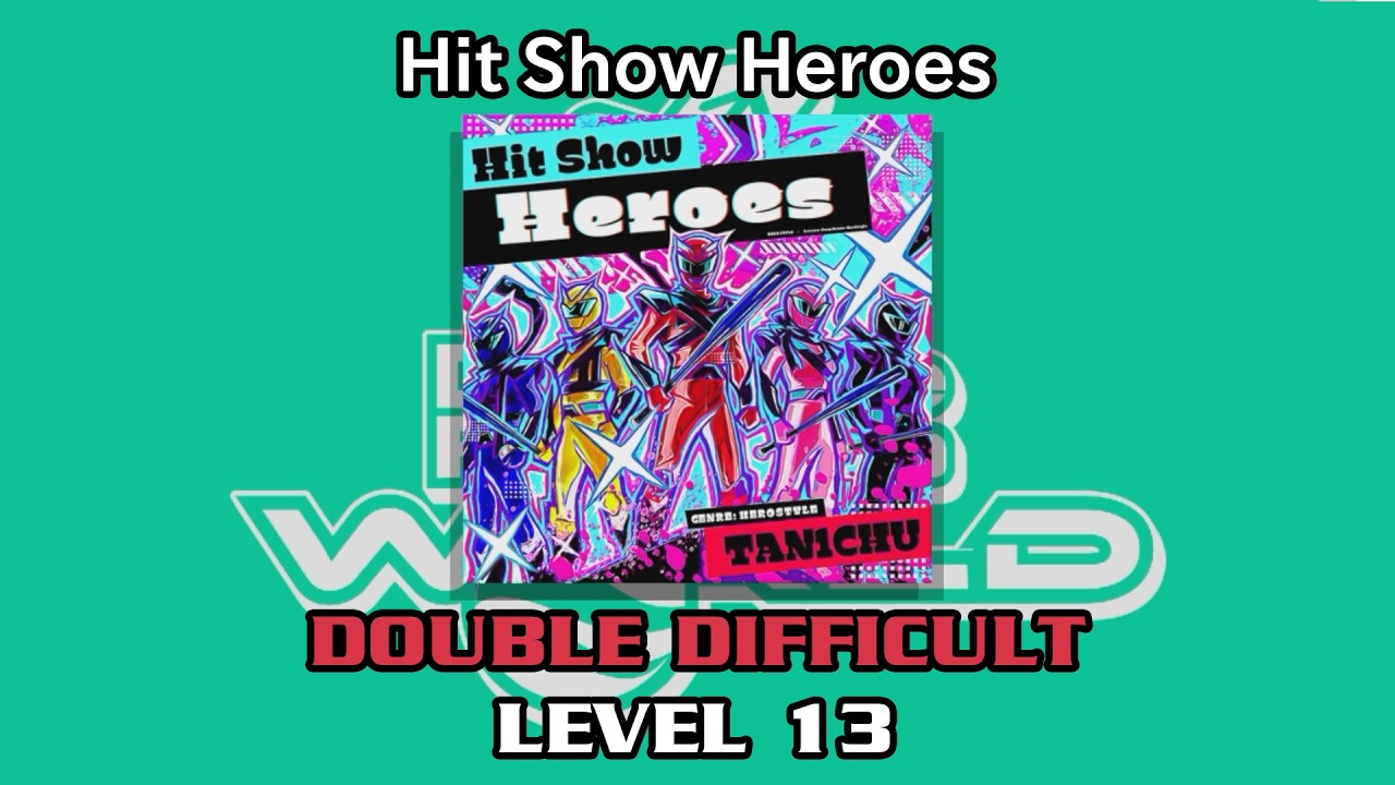 【DDR WORLD】 Hit Show Heroes 【DP DIFFICULT / 13】