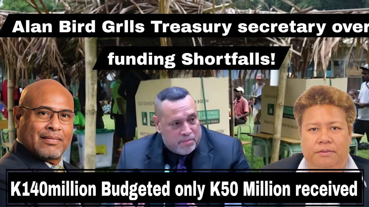 PNG 2027 Election Crisis? Treasury & Electoral Commission Funding Clash