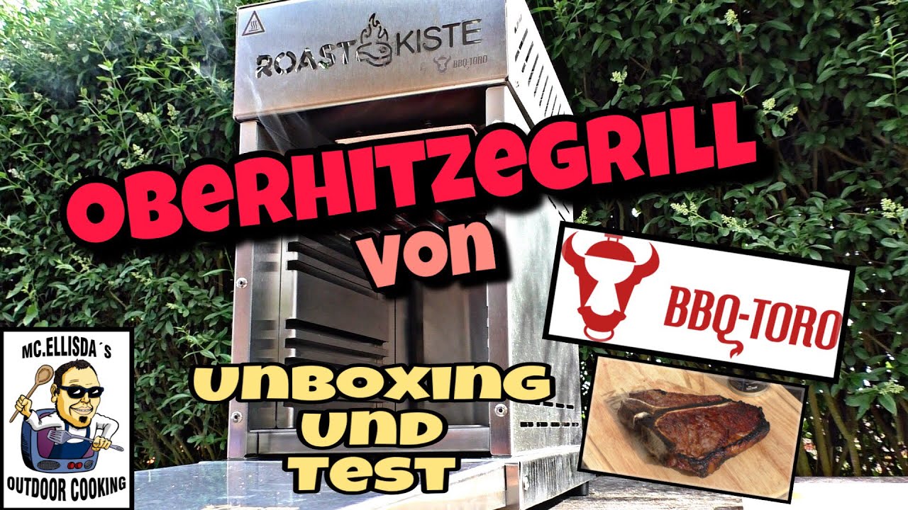 #171 - Roast Kiste von BBQ-Toro // Der neue Oberhitzegrill mit Unboxing und Test