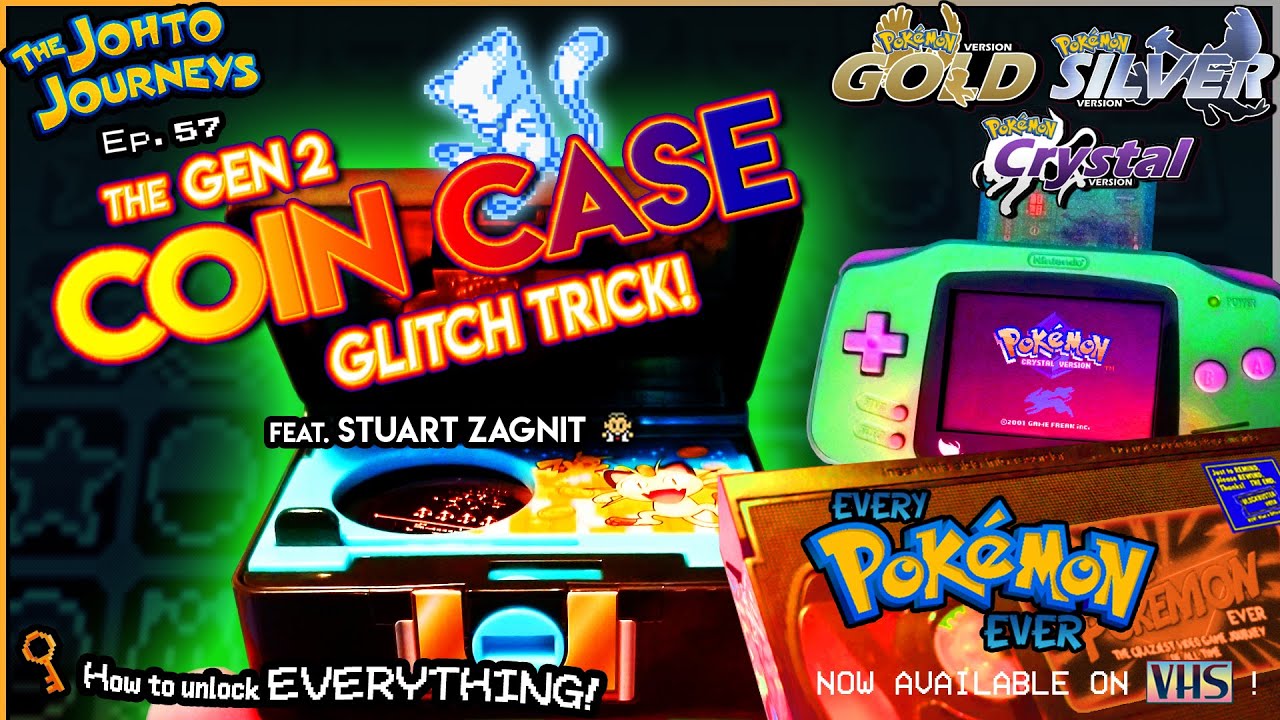 Every Pok&eacute;mon Ever #57: The Gen 2 Coin Case Glitch Trick! feat. Stuart Zagnit ~ GET ANY POK&eacute;MON! ~