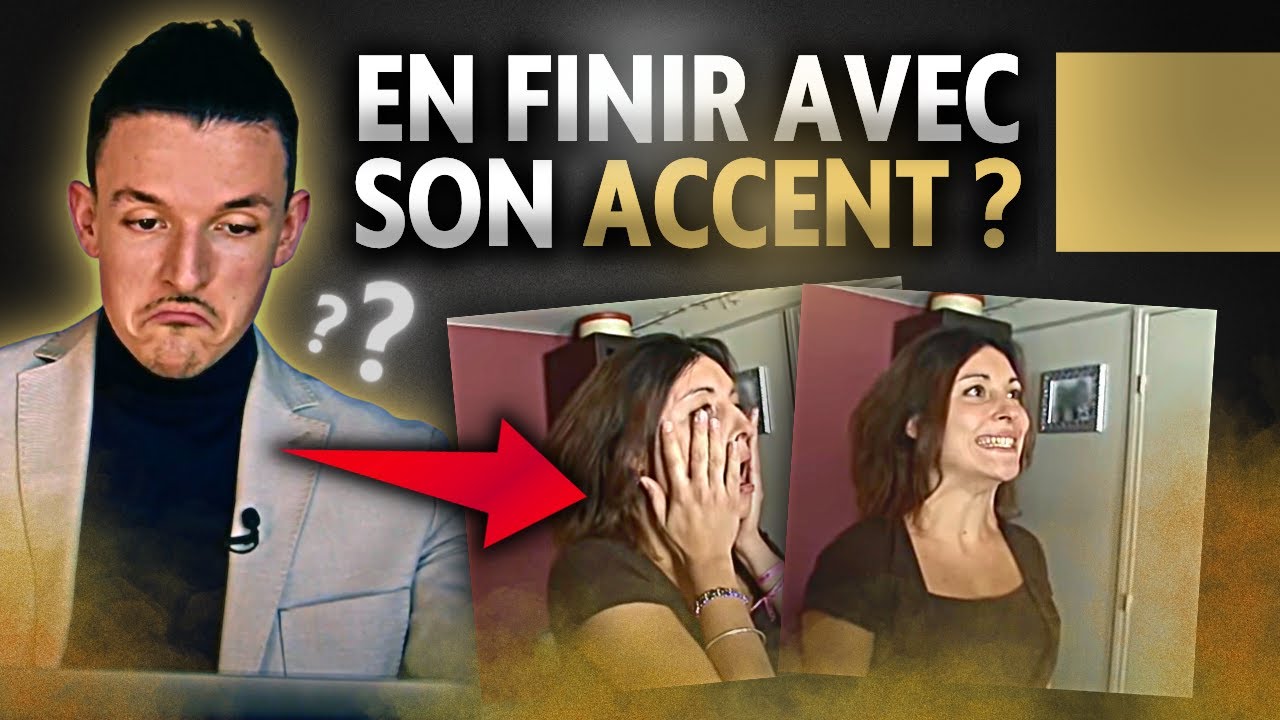 LA MEILLEURE TECHNIQUE POUR PERDRE SON ACCENT va vous surprendre