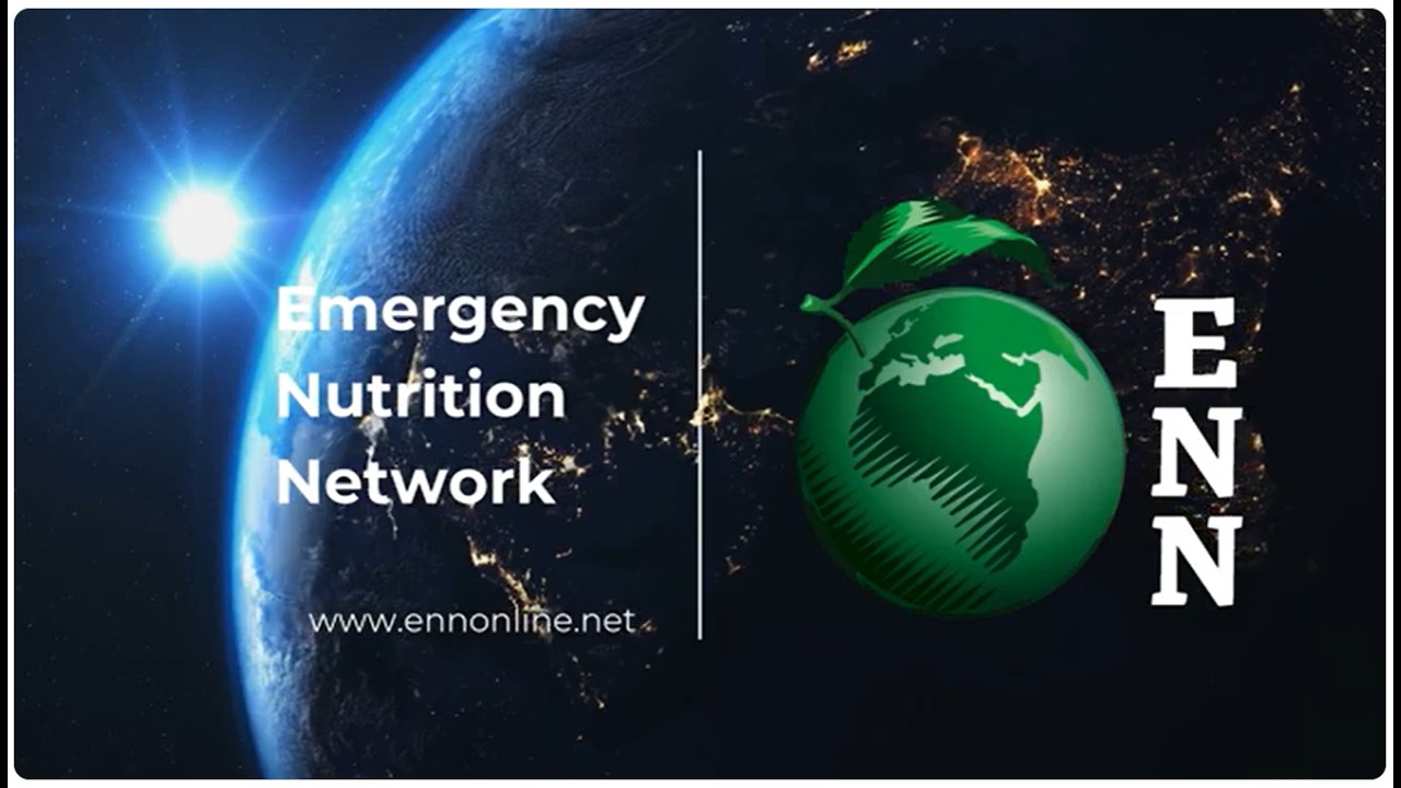 The Emergency Nutrition Network story - Views from the Field
