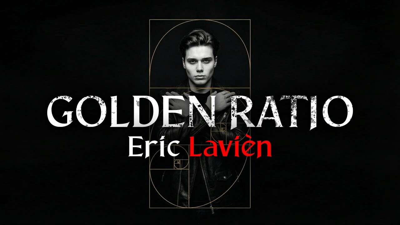 Eric Lavién - Golden Ratio (2026) (Official Music Video)