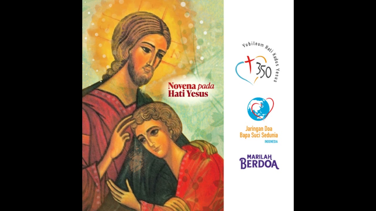 Novena pada Hati Kudus Yesus - Hari 2 (dengan renungan)