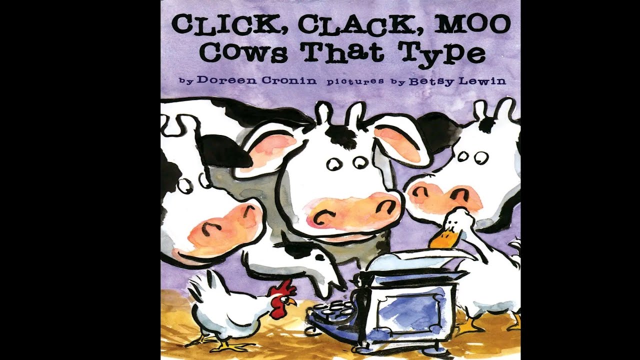 Click, Clack, Moo - Cows that Type Read Aloud