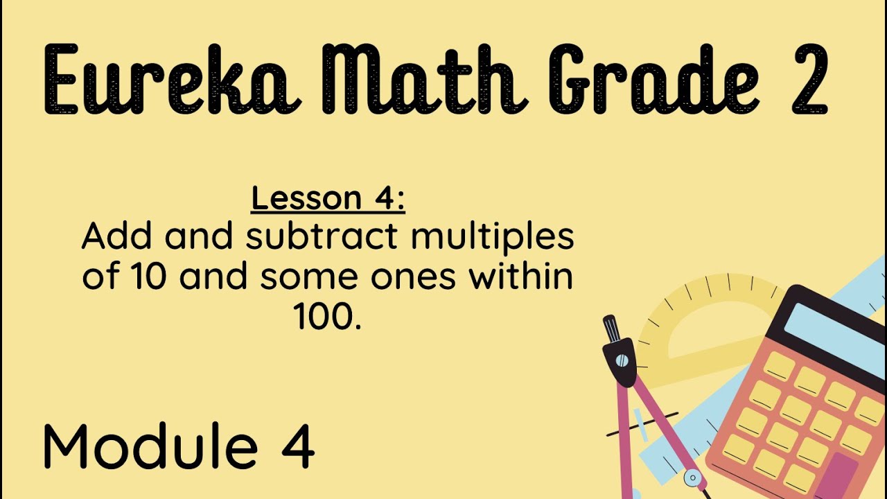 Eureka Grade 2 Module 4 Lesson 4