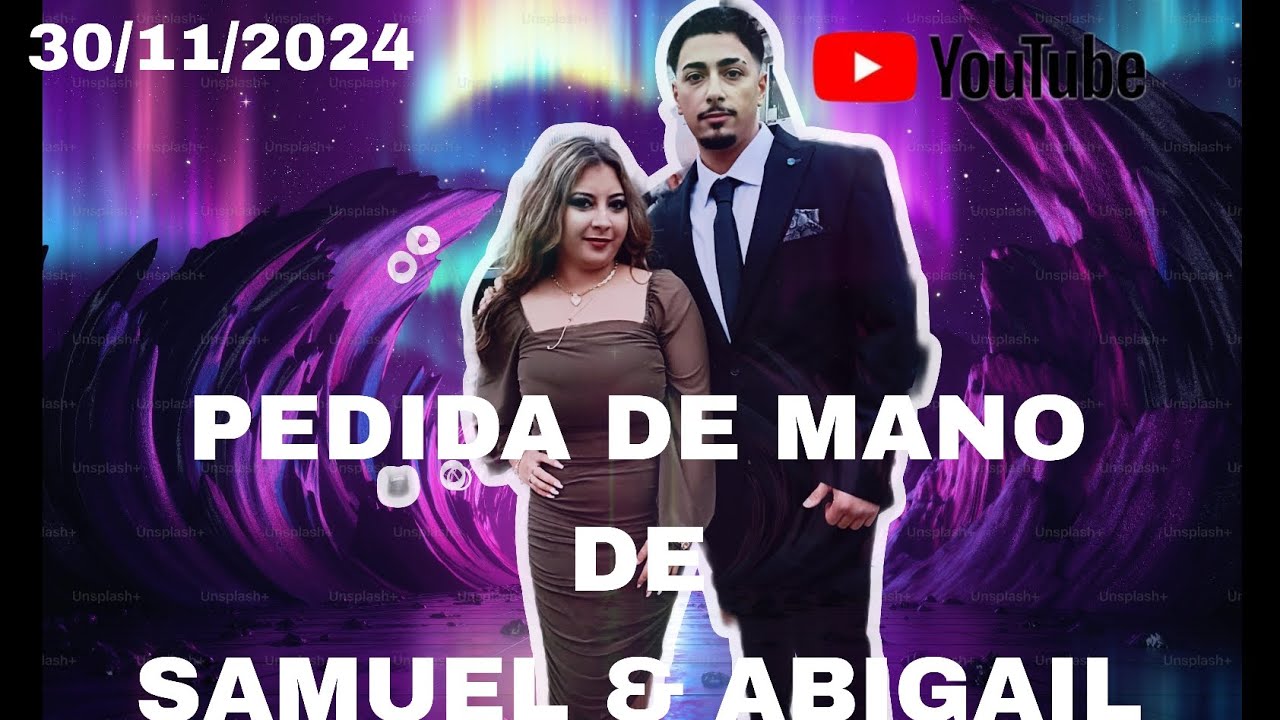PEDIMIENTO DE SAMUEL Y ABIGAIL ZARAGOZA DISFRUTANDO