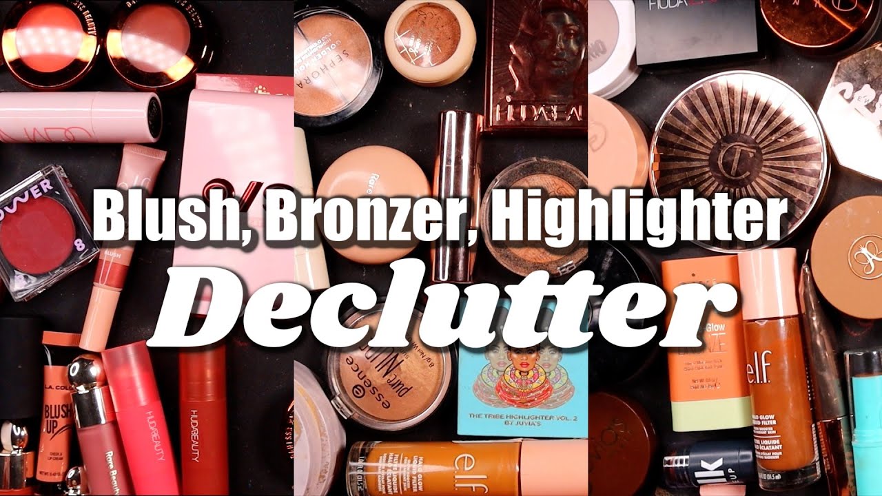 Getting Rid Of HALF My Makeup | Blush, Bronzer, Highlighter Declutter #makeupdeclutter