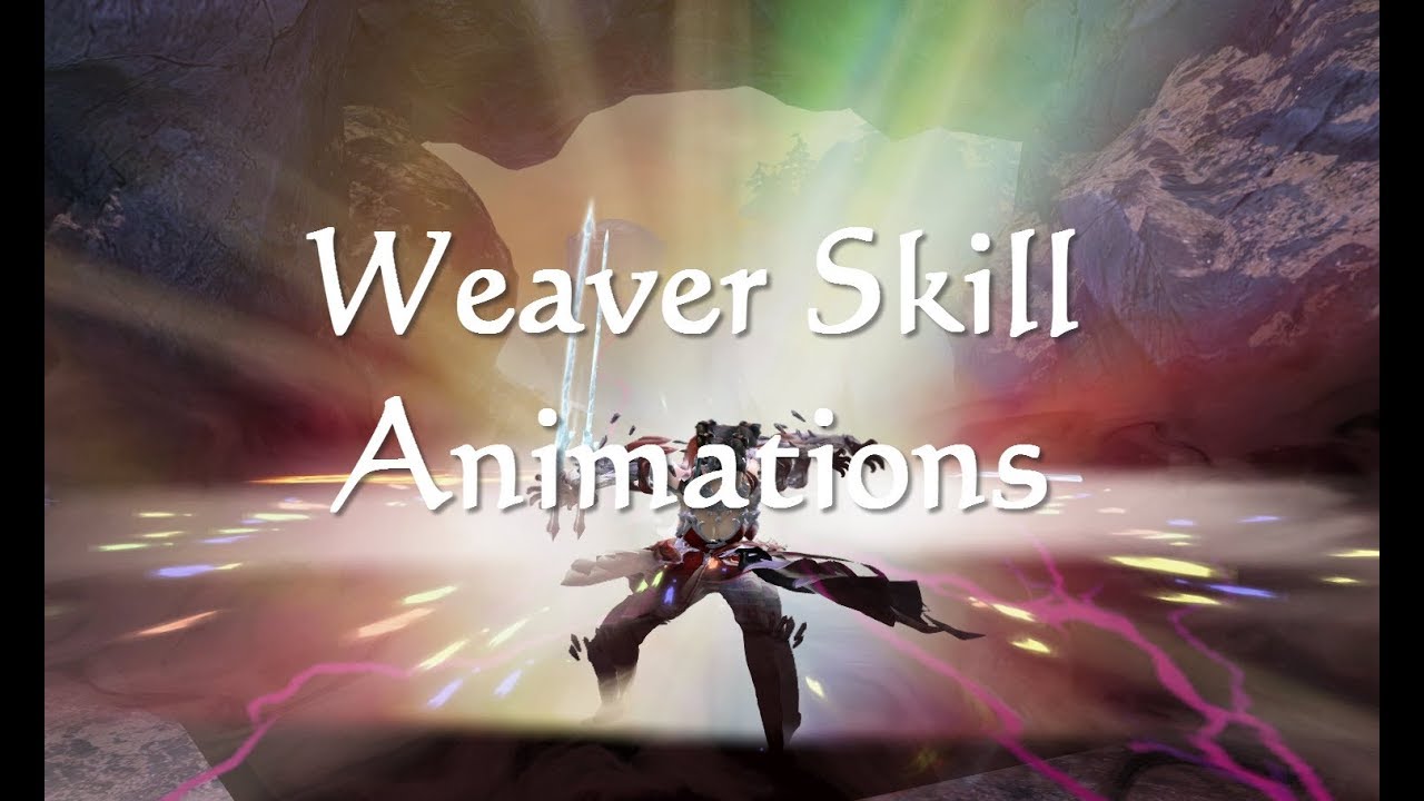 GW2 Weaver (Elementalist) Elite Spec Skill Animations