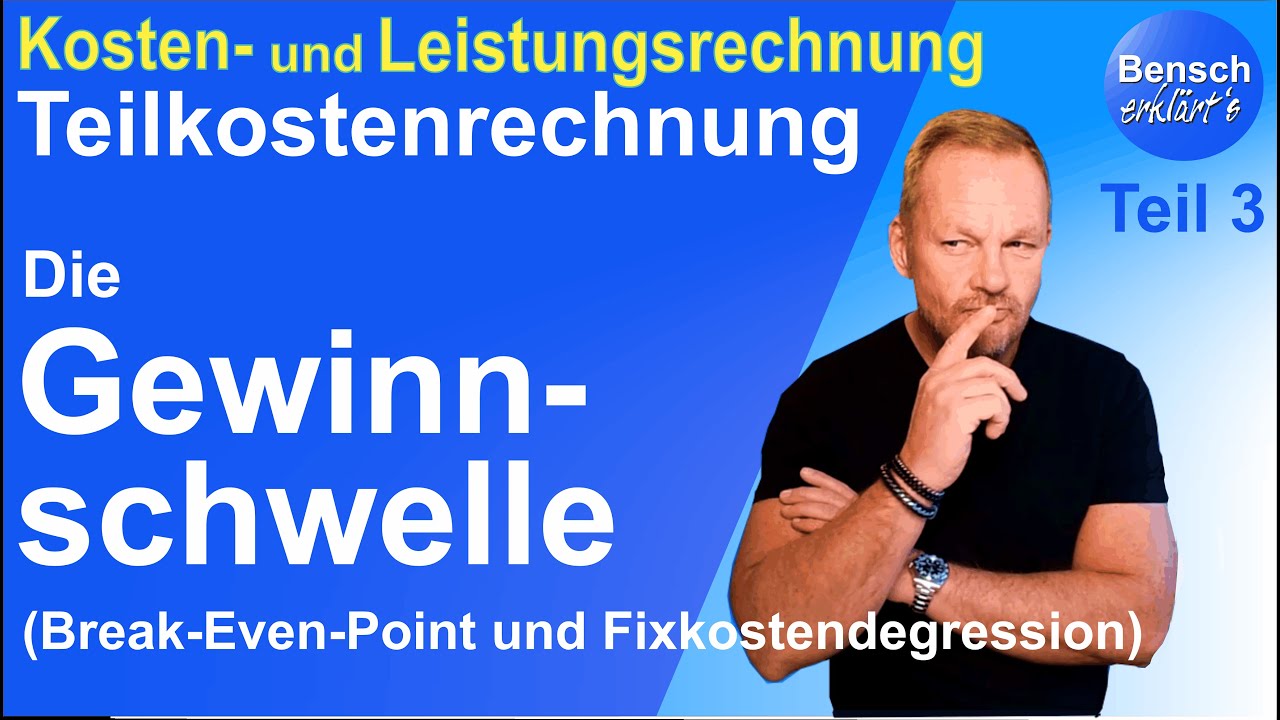 Teilkostenrechnung (Teil 3): Die Gewinnschwelle (Break-Even-Point) und Fixkostendegression