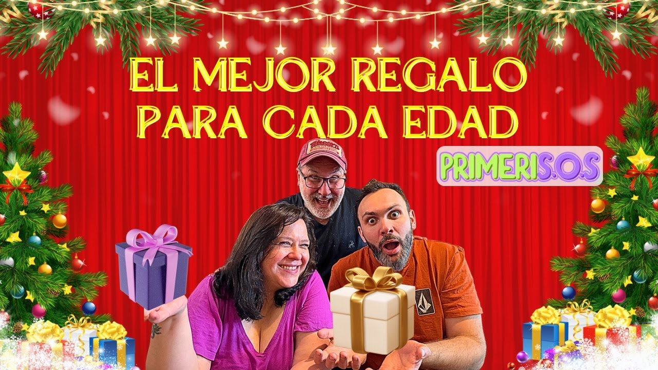 TOP REGALOS PARA CADA EDAD