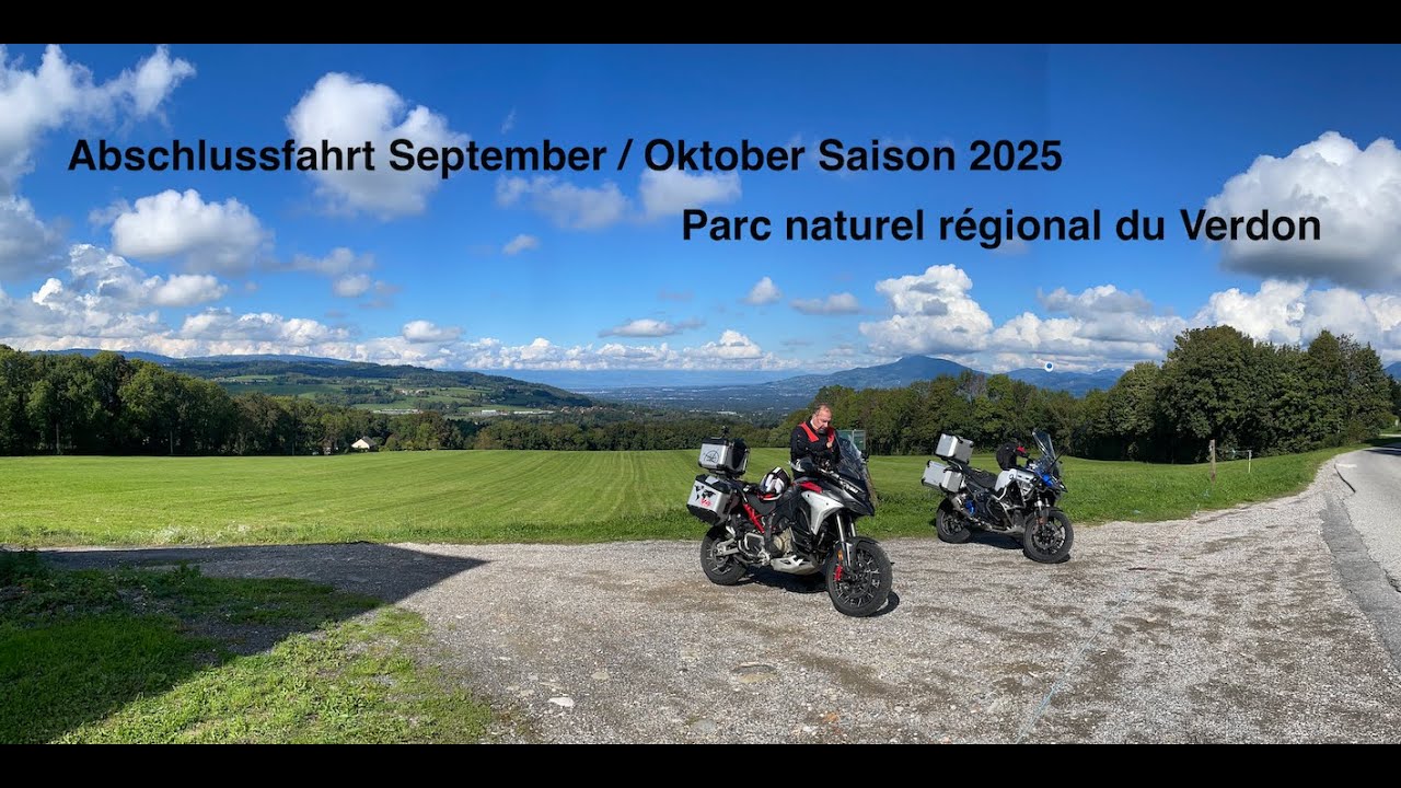 Saisonabschluß 2025 mit einer Tour nach Frankreich Teil 1 / 8