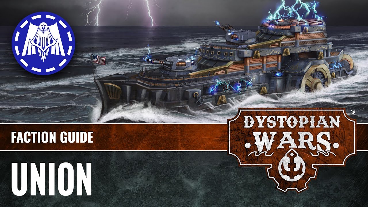 The Union: Lore Of Dystopian Wars Faction Guide