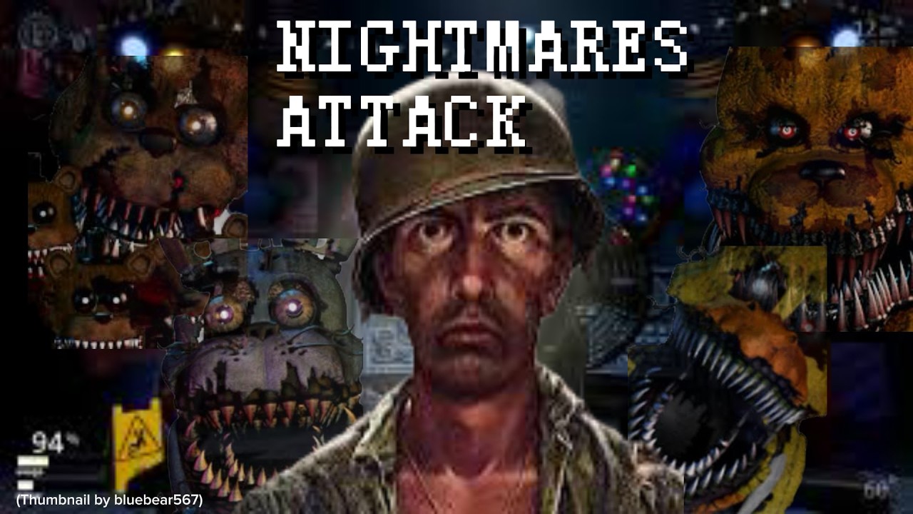 UCN- Nightmares Attack live