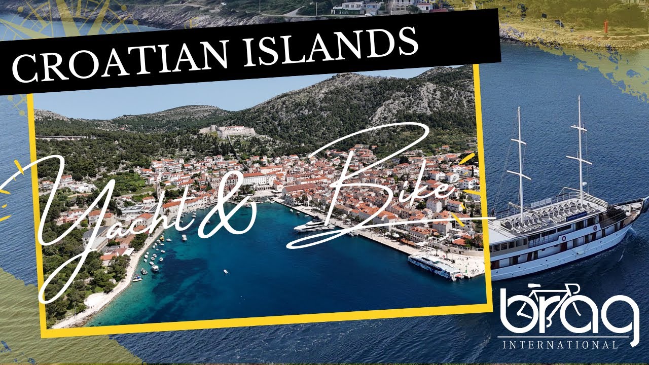 Cycling Croatia by Yacht | BRAG International Bike & Boat Adventure