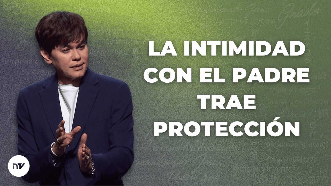 La intimidad con el Padre trae protección | Joseph Prince | New Creation TV Español