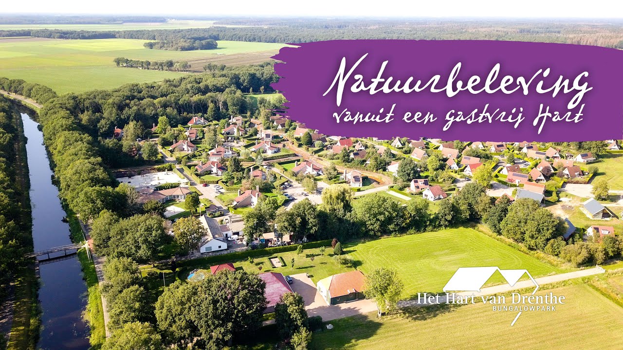 Bungalowpark Hart van Drenthe | Ultieme natuurbeleving vanuit een gastvrij hart.