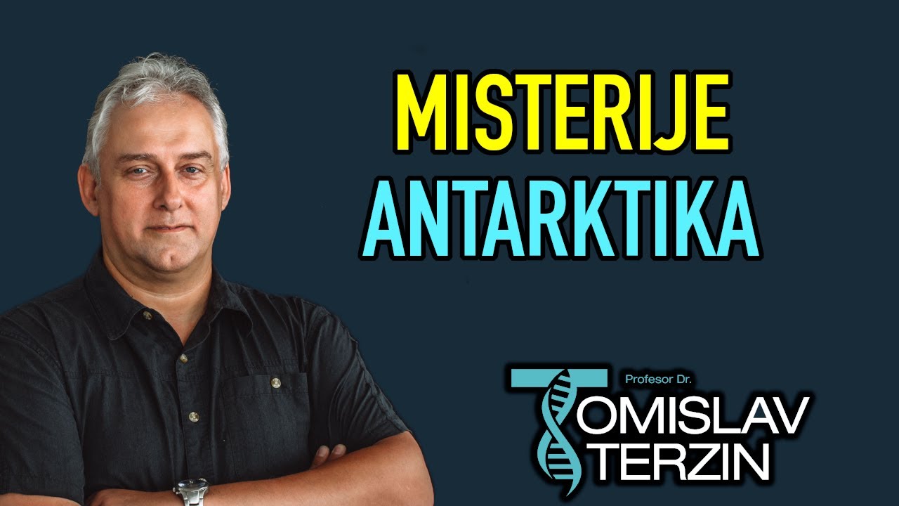 Tomislav Terzin - MISTERIJE ANTARKTIKA