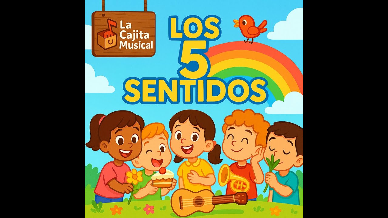 Con mis cinco sentidos   Canción infantil educativa   La Cajita Musical