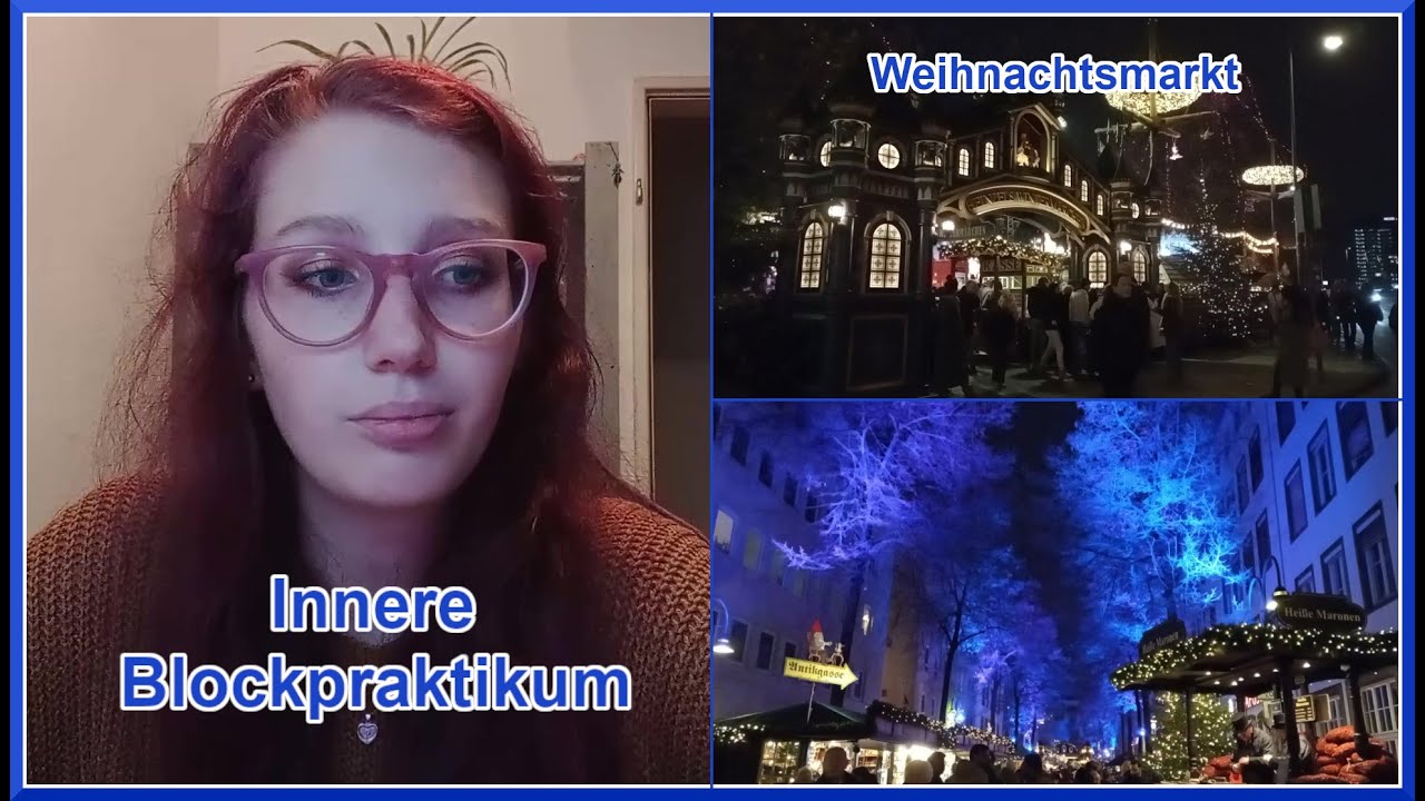 Innere Blockpraktikum, erstes Mal Weihnachtsmarkt // Med-School Vlog