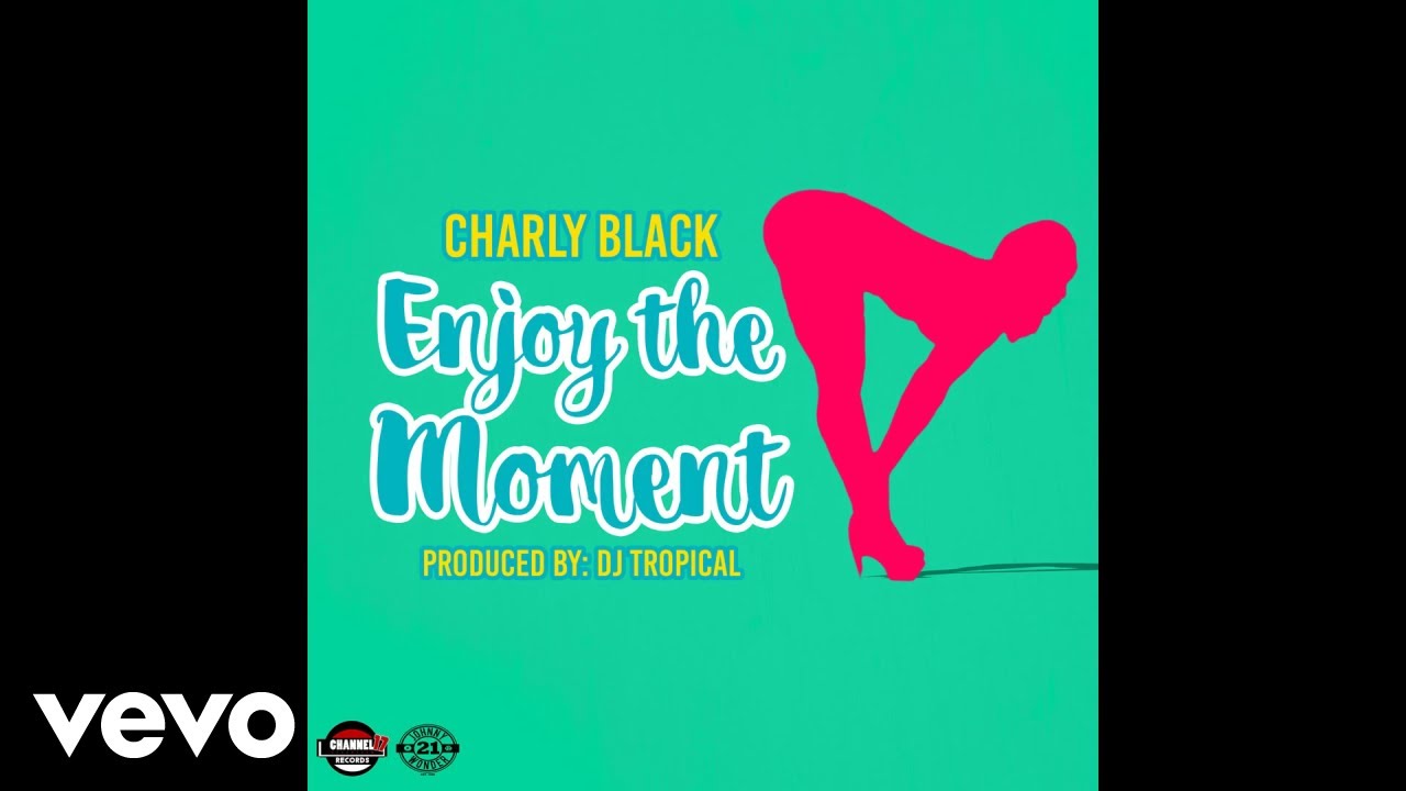 Charly Black - Enjoy The Moment (Cocky Brucka)