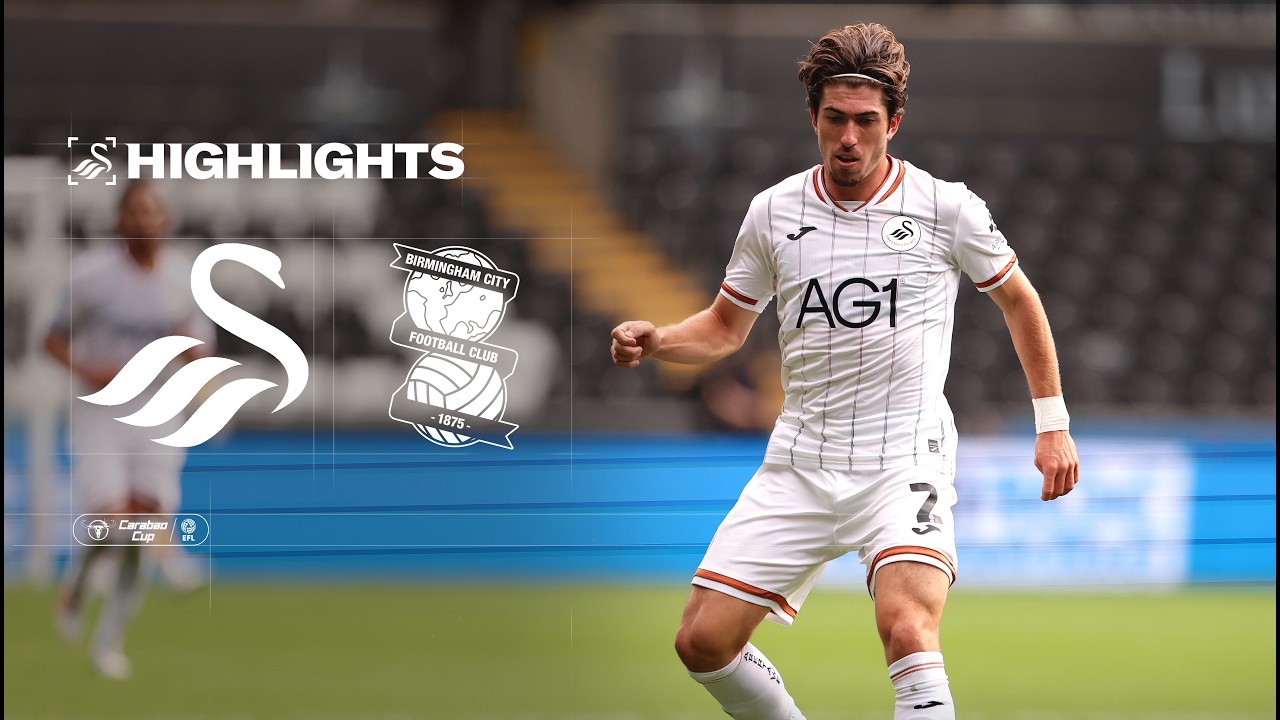 Swansea City v Birmingham City | Carabao Cup | Highlights