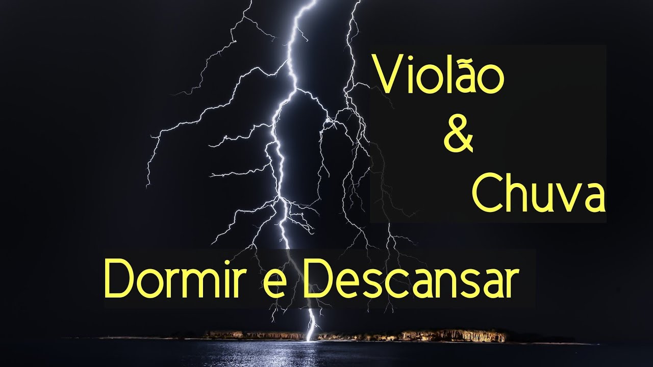 Som de Chuva & Violão | Para Dormir Bem e Relaxar | Agradeça ao Pai