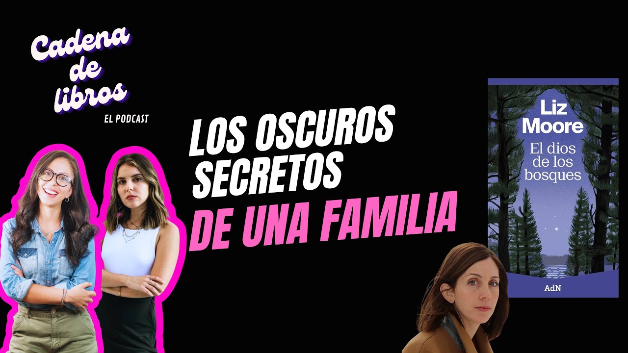 Los Oscuros secretos de una familia: El Dios de los Bosques