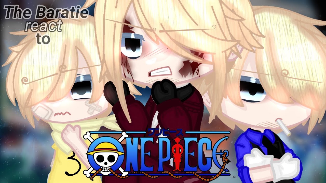 {FULL PART} `|•The Baratie react to•|` //GCRV// °One Piece/OP° •Sanji•