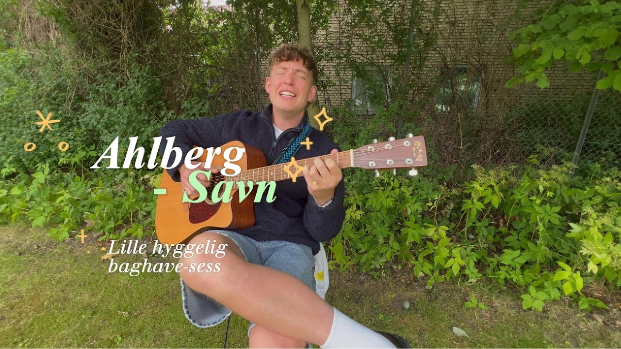 Ahlberg - Savn (Baghave-sess)