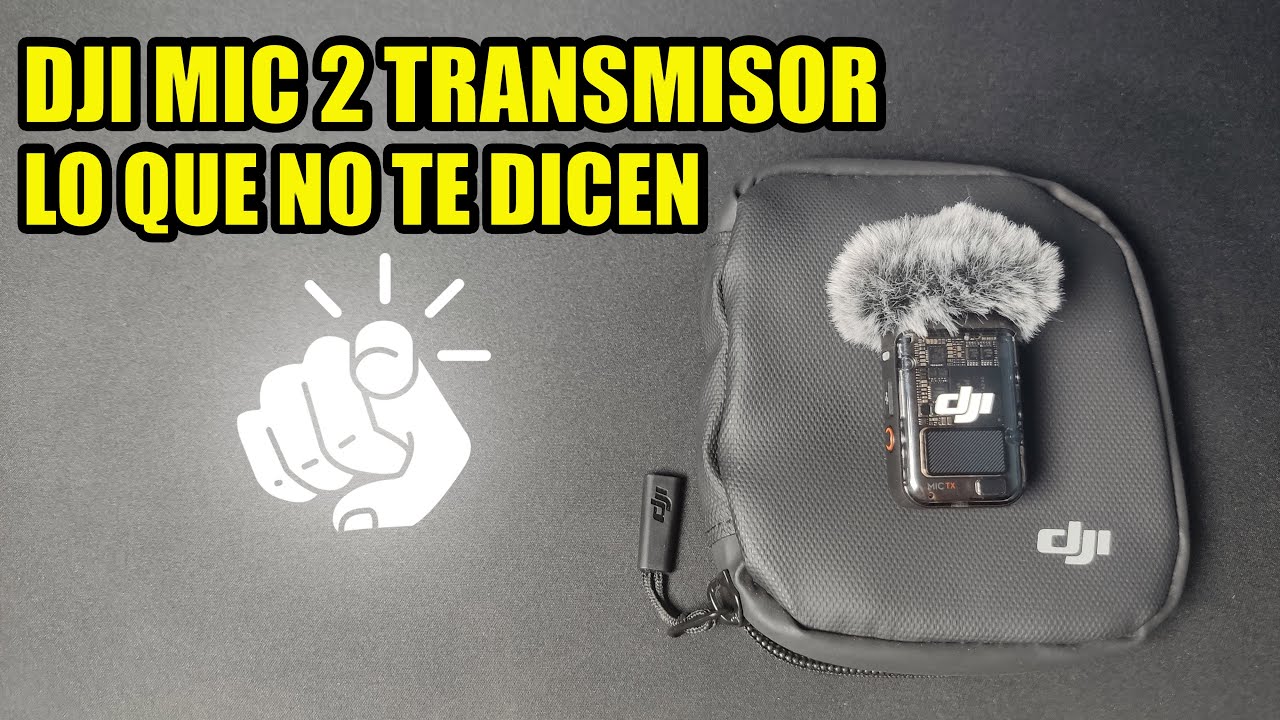 LO QUE NO TE DICEN DEL DJI MIC 2 TRANSMISOR / PUEDE GRABAR EN 32 BITS